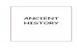 ancient history - · PDF fileWord Wall Cards 4. Vocabulary Cards 5 ... Ancient History Timeline . ... Complete information about different aspects of Ancient Egypt: daily life, gods,