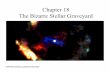 Chapter 18 The Bizarre Stellar Graveyard - Western Universitybasu/teach/ast021/slides/chapter18.pdf · Size of a White Dwarf • White dwarfs with same mass as Sun are about same