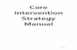 Core Intervention Strategy Manual - Middletown City · PDF fileThe Core Intervention Strategy Manual is designed to assist teachers in delivering research-based instructional strategies