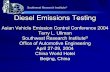 Diesel Emissions Testing - TLU - · PDF fileDiesel Emissions Testing ... • Chassis Dynamometer, Specific Inertia, Road Load ... • Tapered Element Oscillating Microbalance (TEOM)