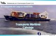 El Transporte de Carga en Venezuela - · PDF fileCaracteristícas del Servicio Prestamos un servicio de calidad en el area de transporte maritimo de Cabotaje, brindandole seguridad
