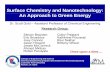 Surface Chemistry and Nanotechnology.ppthome.olemiss.edu/~cmchengs/Global Warming/Session 12 Fuel Cells... · Surface Chemistry and Nanotechnology: An Approach to Green Energy DS