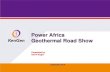 Power Africa Geothermal Road Showgeo-energy.org/reports/EAG/KenGen Geothermal Roadshow Presentati… · Power Africa Geothermal Road Show ... POWER SECTOR IN KENYA Ministry of Energy