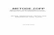 METODE ZOPP -   · PDF filemetode zopp/gtz 1 metode perencanaan proyek yang berorientasi pada tujuan pengertian metode zopp