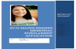 2015 Maddi Higgins Memorial Scholarship Application Web viewBill Holmes (Founder NW ... 2015 Maddi Higgins Memorial Scholarship Application. 2015 Maddi Higgins Memorial Scholarship