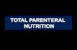 TOTAL PARENTERAL NUTRITION · PDF fileApabila hipoglikemia kecepatan >6 mg/kg/min