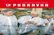 Predsjednik Josipović u Podravkipodravka-cdn.azureedge.net/repository/files/a/d/adcfd13455bc99a... · Uvodnik završavam s jednom od mudrih misli koje su objedinjene u knjizi “Prija-teljski