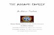 THE ADDAMS FAMILY - wordpress.as.edu.auwordpress.as.edu.au/hoskins/files/2017/08/The-Addams-Family... · THE ADDAMS FAMILY features an original story, and it's every father's nightmare.