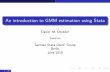 An introduction to GMM estimation using Stata · PDF fileAn introduction to GMM estimation using Stata David M. Drukker ... A quick introduction to GMM ... vars: 5 24 May 2008 17:01