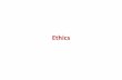 Ethics, Integrity and Aptitude - · PDF file•“Ethics ... may be styled as the art of self- ... Excellence in Moral Character ... made synonymous with an ethics of good character