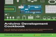 Arduino Development Cookbook - · PDF fileTable of Contents Arduino Development Cookbook Credits About the Author About the Reviewers Support files, eBooks, discount offers, and more