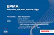 EPMA - Hyperion User Group MNhugmn.org/Downloads/techday2012/EPMA the Good, the... · Specializing in Oracle Hyperion EPM ... – Potential EPMA users, ... Calculation Manager (mostly