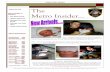 Special points of Metro Insider - Grand Traverse Metro ... · PDF fileTraining Topics Visit www ... The Metro Insider... It has been quite a summer. ... Researchers at Harvard Medical