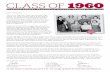 Class of 1960 - Stanford Universityalumni.stanford.edu/content/saa/reunion/pdfs/60_Newsletter.pdf · Class of 1960 Dear Classmate, This ... W. Kurt Hauser Wallace R. Hawley Joan G.