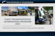 TxDOT TRANSPORTATION ALTERNATIVES PROGRAM (TAP) · PDF fileRegional TAP Workshop in Fort Worth March 10, 2015 TxDOT TRANSPORTATION ALTERNATIVES PROGRAM (TAP) 2015 Call for Projects