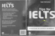 set by … for ielts by sam mccarterunlocked.pdf · IELTS Tips for IELTS is packed with all the inf.rmati.n you need fer the IELTS exam. It contains a test-by-test analysis of hew