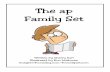 The ap Family Set - to Carl CD Files/Toons Practice Pages/Toons... · The ap Family Set Written by Cherry Carl Illustrated by Ron Leishman Images©Toonaday.com/Toonclipart.com --aapp