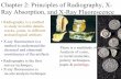 Chapter 2: Principles of X-Ray Fluorescencensl/Lectures/phys178/pdf/chap2_1.pdf · Chapter 2: Principles of Radiography, X-Ray Absorption, and X-Ray Fluorescence • X-ray fluorescence