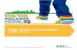 High School Activities - City of New · PDF fileEnvironmental Sustainability: With zero carbon emissions, walking is a ... HIGH SCHOOL ACTIVITIES. GRADES 9-12: HIGH SCHOOL ACTIVITIES.