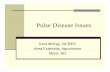 Pulse Disease Issues - NDSU Agriculture and Extension · PDF filePulse Disease Issues Kent McKay, NCREC Area Extension AgronomistArea Extension Agronomist Minot, ND