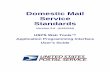 Domestic Mail Service Standards - Welcome | USPS · PDF fileDomestic Mail Service Standards ... “3” = Hold For Pick-up For example: ...