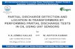 PARTIAL DISCHARGE DETECTION AND LOCATION IN · PDF filePARTIAL DISCHARGE DETECTION AND LOCATION IN TRANSFORMERS BY ... Transformer it is necessary to evaluate the performance of antenna.