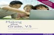 Making the Grade,V - Pearson · PDF file 1 From the Editor It is with great excitement that we present Making the Grade, Version 5, the latest report in the Making the Grade white