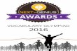 VOCABULARY OLYMPIAD 2016 - NEXT GENIUSnext-genius.com/Awards - Vocabulary Olympiad 2016.pdf · I am delighted to see the exceptional level of English vocabulary displayed by many