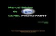 MMaannuuaall BBáássiiccoo ddee CCOORREELL …sistemaucem.edu.mx/.../LARQ315/manual_basico_de_corel_photo_pai… · Corel PHOTO-PAINT es un potente programa editor de imágenes bitmap