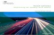 Road vehicles: improving air quality and safety - gov.uk · PDF fileadvances, in particular through improvements in road safety, improvements in air quality and reductions in carbon