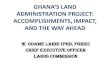 GHANA’S LAND - World Banksiteresources.worldbank.org/INTIE/Resources/475495-1302790806106/... · multiple sales of land, haphazard development and disputes ... 166 Land Laws and