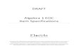 Algebra 1 EOC Item Specifications - Dolfanescobar's · PDF fileDRAFT Algebra 1 EOC Item Specifications . The release of the updated FSA Test Item Specifications is intended to provide