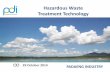 Hazardous Waste Treatment Technology - สำนัก ...env.anamai.moph.go.th/ewtadmin/ewt/env/download/download/meetin… · To operate the ongoing Zinc activities and grow into