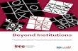 Beyond Institutions - IPPG Institutions.final (1).pdf · Beyond Institutions Institutions and organizations in the ... while first Frances Davies ... 1 Improving Institutions for