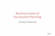 Business Sutra of Succession Planning - ELITEPLUSeliteplus.co.in/vinylindia2013/presentations/devdutt-pattanaik.pdf · DEVDUTT PATTANAIK . MOTHER . APPROACH TO BUSINESS SUTRA DEVDUTT