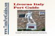 Toms Livorno (Florence/Pisa) Cruise Port Guide: · PDF fileToms Livorno (Florence/Pisa) Cruise Port Guide: Italy Walking tour maps for Florence, Pisa, Lucca, San Gimignano, Siena,
