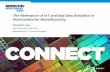 The Relevance of IoT and Big Data Analytics in ... · PDF fileThe Relevance of IoT and Big Data Analytics in Semiconductor Manufacturing Duncan Lee ... (FAB) •Automated ... This
