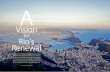 Vision Rio’s Renewal - Siemens Global Websitew3.siemens.com/topics/global/en/urbanDNA/Documents/... · 6 urbanDNA · Issue 3 / December 2013 Rio de Janeiro’s Mayor Eduardo Paes