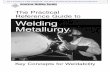 The Practical Reference Guide to Welding MetallurgyPRGWM-99.pdf · Metallurgy This is a preview of ... able a non-metallurgist to grasp and apply them in ... derstanding of the steel