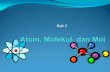 Atoms, Molecules and Ionsrobby-nc.staff.ugm.ac.id/kdkimia/bab_2_atom_dan_unsur.pdf · ball-and-stick model) • Model 3-D ... model) • Materi kimia disusun oleh atom-atom • Atom