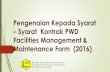 Pengenalan Kepada Borang Kontrak PWD Facility …jpak.jkr.gov.my/document/files/Dokumen/Seminar/SPFSA 2017/Kertas... · F F01 Fasiliti Fasiliti Bangunan dan Infrastruktur Am ... PENERANGAN