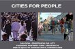CITIES FOR PEOPLE - Dansk B · PDF filejan gehl, professor, dr. litt. founding partner: gehl architects urban quality consultants, copenhagen