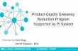 Product Quality Giveaway Reduction Program Supported …cdn.osisoft.com/corp/en/media/presentations/2014/UsersConference... · Product Quality Giveaway Reduction Program Supported