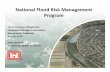 National Flood Risk Management Program - · PDF fileNational Flood Risk Management Program US Army Corps of Engineers Floodplain Managers Association Sacramento, California ... FIFM-TF