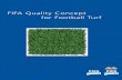FIFA Quality Concept for Football Turf - . advantages of modern football turf 2. fifa quality concept for football turf 3. fifa certification 4. benefits of a fifa recommended football