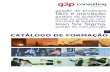 CATÁLOGO DE FORMAÇÃO - g3p – consulting · PDF file- .Auditores Líderes em ISO 9000, VDA 6.3, ISO TS 16949, ISO 14001 A experiência internacional da g3p consulting permitiu