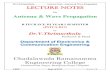 Dr.V.Thrimurthulu Lecture Notes Antenna & Wave Propagation ... Lecture... · Dr.V.Thrimurthulu Lecture Notes Antenna & Wave ... Dr.V.Thrimurthulu Lecture Notes Antenna & Wave Propagation