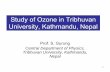 Study of Ozone in Tribhuvan University, Kathmandu, Nepal · PDF fileStudy of Ozone in Tribhuvan University, Kathmandu, Nepal ... in the field of other electrons and nuclei . k . is