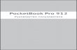 Руководство пользователя PocketBook Pro 912download.pocketbook-int.com/user-guides/E_Ink/912/User_Guide... · PocketBook Pro 912 Руководство ...