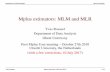 Mplus estimators: MLM and MLR - UGentusers.ugent.be/~yrosseel/lavaan/utrecht2010.pdf · Department of Data Analysis Ghent University Estimator: ML •default estimator for many model